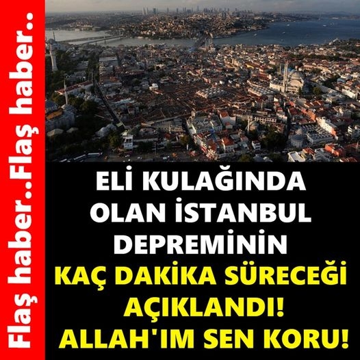 Kandilli Rasathanesi Süre Verip Uyardı galerisi resim 1