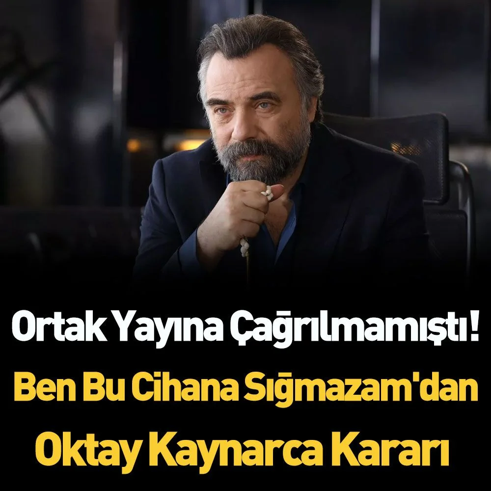 Ben Bu Cihana Sığmazam kararı galerisi resim 1
