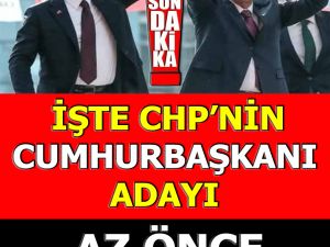 CHP’nin adayı