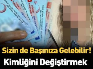 Sizin de başınıza gelebilir