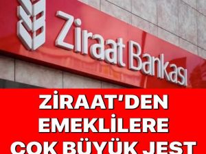 Ziraatden emeklileri mutlu edecek haber