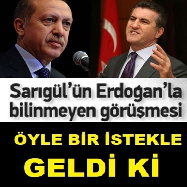 Sarıgül'ün Erdoğan ile bilinmeyen görüşmesi galerisi resim 1
