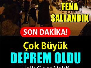 Fena Sallandık Korkutan Deprem