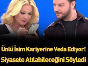 Siyasete atılabileceğini açıkladı