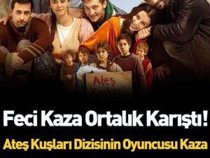 Ünlü İsim kaza geçirdi!