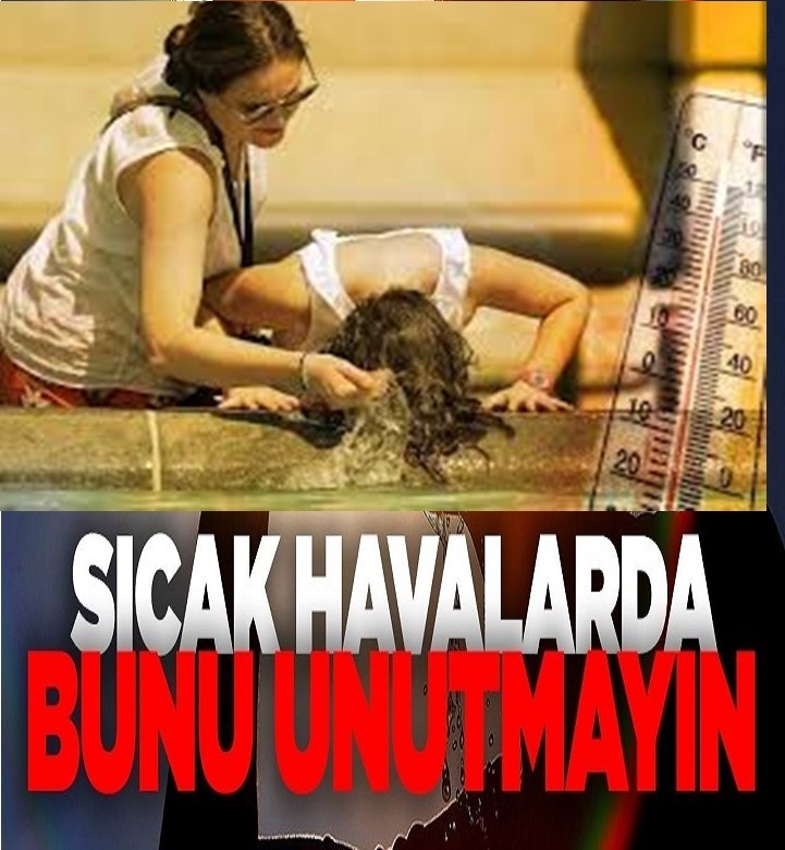 SICAK HAVADA BUNU YAPMAYIN galerisi resim 1