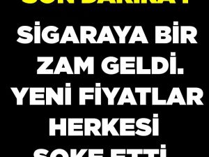 Sigara fiyatları arttı