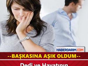 "Başkasına Aşık Oldum" dedi ve Hayatının Pişmanlığını Yaşadı