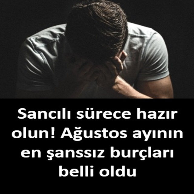 Şansızlıklar yaşayacak burçlar galerisi resim 1