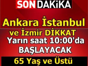 Ankara,İstanbul ve İzmir Dikkat