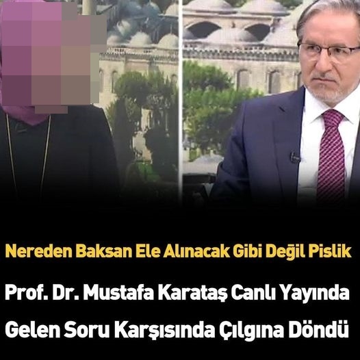 Ünlü Prof. Dr. Mustafa Karataş Çok Sinirlendi... galerisi resim 1
