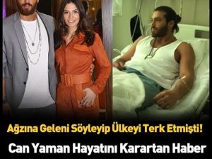 Türkiye'yi terk edip İtalya'ya yerkleşen Can Yaman'dan ge