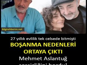 Mehmet Aslantuğ sessizliğini bozdu...