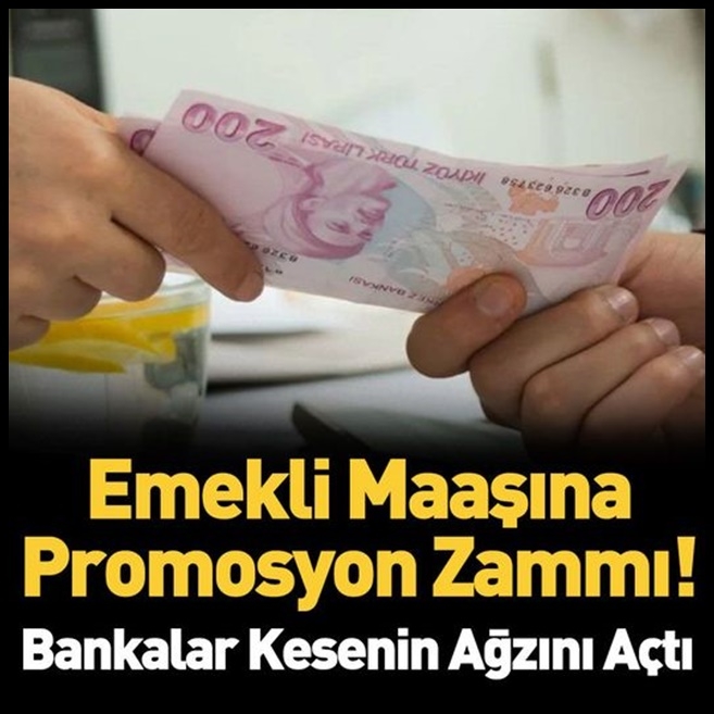 Emekli maaşına promosyon zammı galerisi resim 1