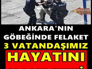 Ankara'da felaket...Güvenlik güçleri vatandaşları zor zapt etti...