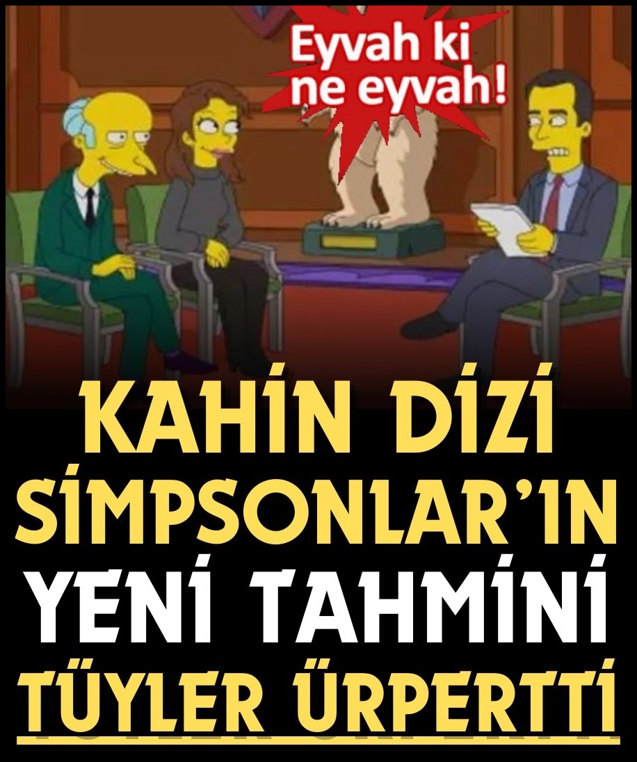 Kahin dizi Simpsonlar'ın yeni tahminleri tüm dünyayı korkuttu galerisi resim 1