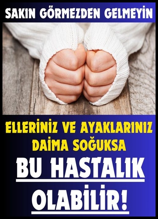 El ve Ayakları Çok Üşüyenler Dikkat! galerisi resim 1