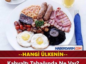 Hangi Ülkenin Kahvaltı Tabağında Ne Var?