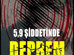 5,9 büyüklüğündeki deprem