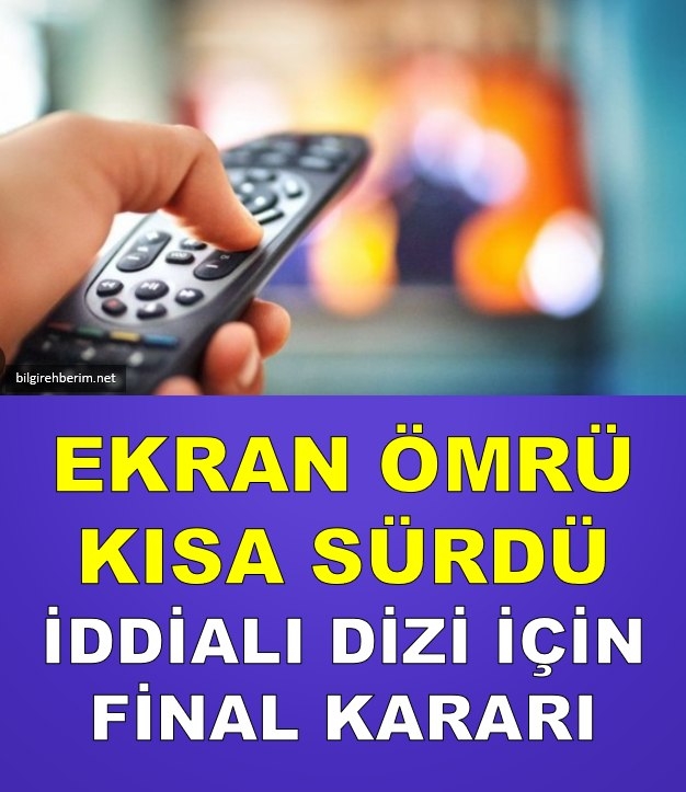 İddialı diziden beklenmedik final kararı ! galerisi resim 1