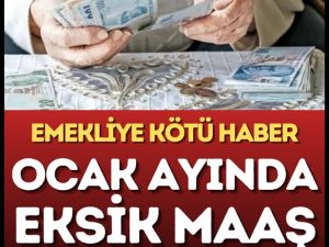 Milyonlarca emekli Ocak'ta eksik maaş alacak!
