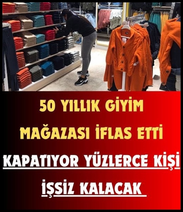 GİYİM DEVİ İFLAS ETTİ! galerisi resim 1