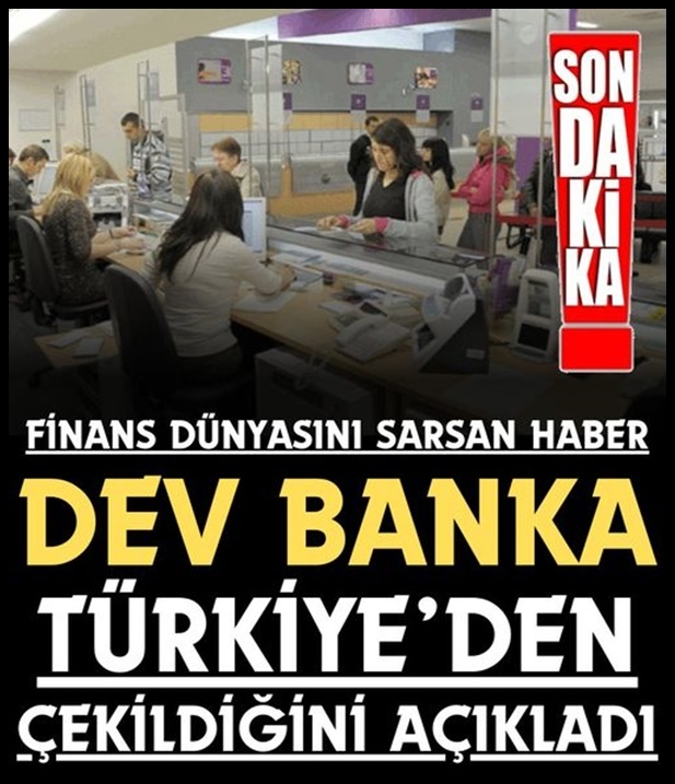Ünlü banka Türkiye'den çekiliyor! galerisi resim 1