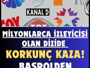 Ünlü oyuncu maalesef dizi setinde