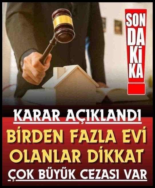 Birden Fazla Evi Olanlar için Önemli Haber.. galerisi resim 1