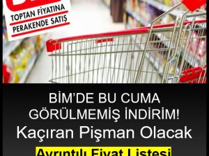 BİM'DE YARIN BÜYÜK İNDİRİM VAR