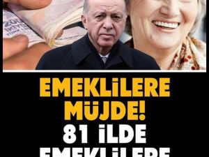 TÜM EMEKLİLERE TÜRKİYE'NİN TAMAMINDA ÜCRETSİZ