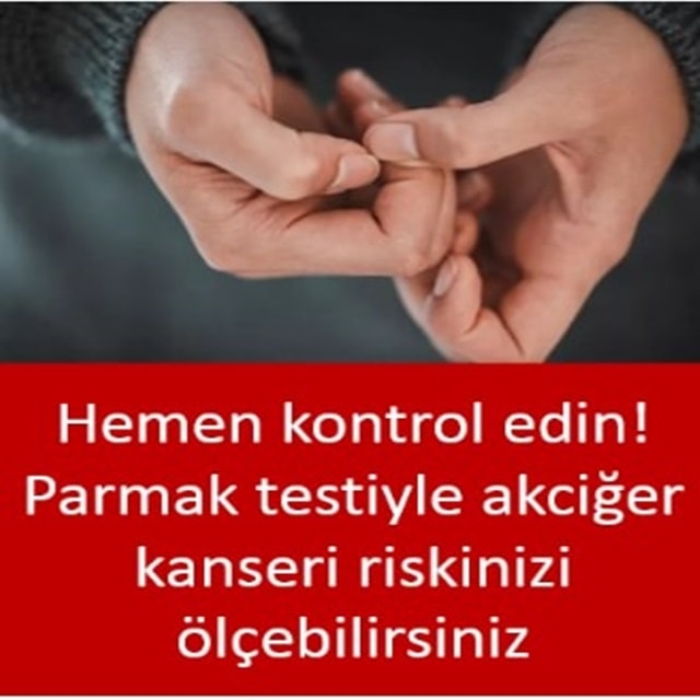 Parmak Testiyle Akciğer Kanseri Riskinizi Ölçebilirsiniz galerisi resim 1