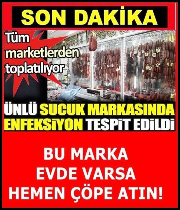 Ünlü sucuk markasıydı tek tek toplatılıyor galerisi resim 1