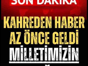 MSB acı haberi duyurdu!