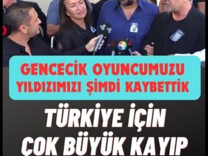 Çok gençti büyük kayıp