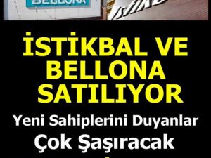 İstikbal ve Bellona Satılıyor!