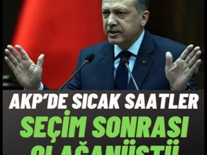 AK Parti'de seçim sonrası