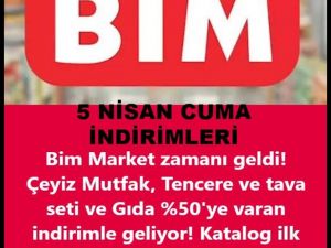 5 Nisan BİM Aktüel Kataloğu