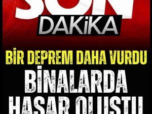 Korkutan bir deprem daha