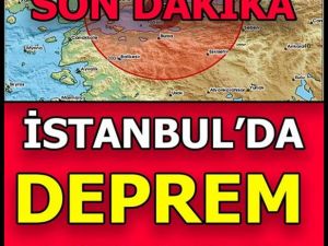 İstanbul depremi uyarısı!