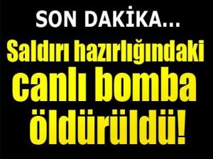 Suriye sınırında canlı bomba şüphelisi etkisiz hale getirildi