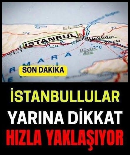 İstanbullular yarına d!kkat Hızla yaklaşıyor galerisi resim 1
