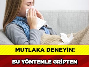 Gripten 10 Dakikada Kurtulun..