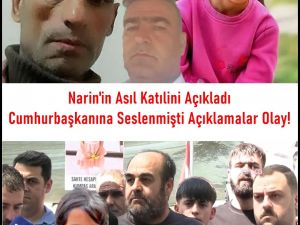 Narin Olayında Yeni Gelişme
