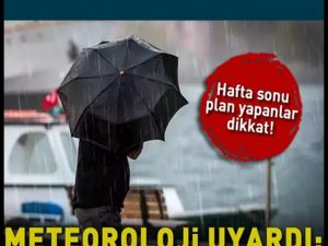 Meteoroloji  peş peşe Uyarıda Bulundu..