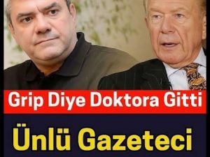 Ünlü Gazeteciyi Kaybettik