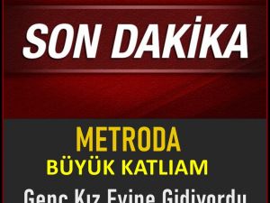 Metroda Yaşanan Olay