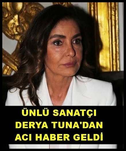 Derya Tunadan üzen haber galerisi resim 1