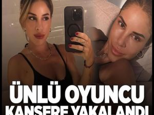 Kansere yakalandığını açıkladı!