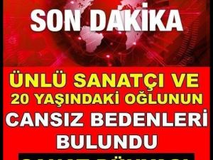 Sanatçı ve 20 yaşındaki oğlu
